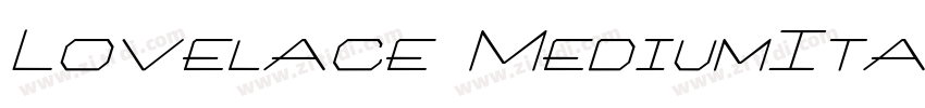 Lovelace MediumItali字体转换